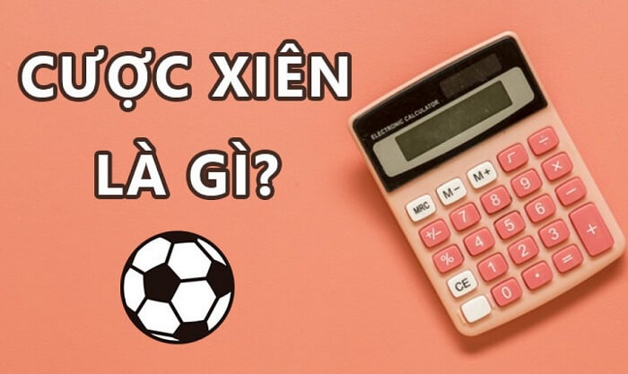 cược xiên là gì