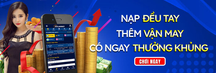 Nạp rút tiền Solarbet