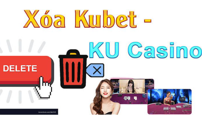 cách xóa tài khoản Kubet