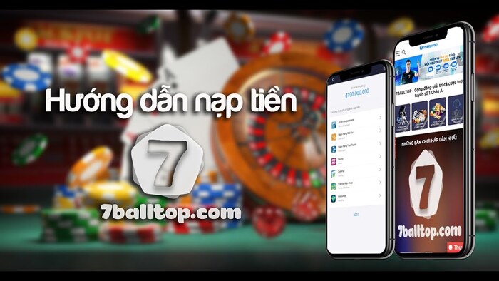 nạp tiền tại 7ball