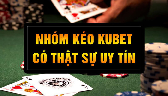 Nhóm kéo KU casino