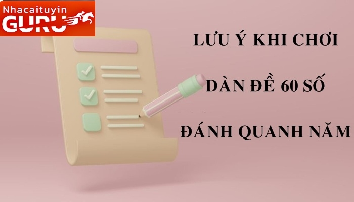 Dàn đề 60 số hôm nay