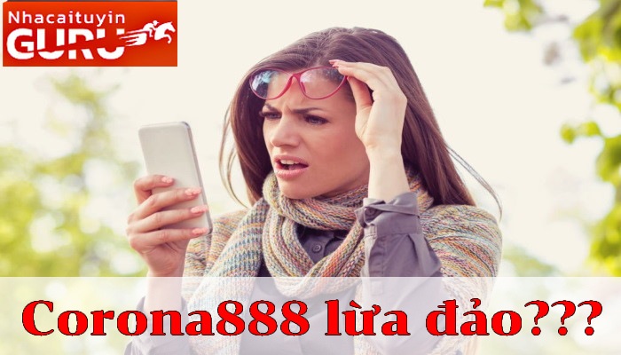 Phốt Corona888 lừa đảo