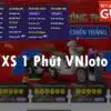 Xổ số 1 phút VNloto: Cách chơi Xổ số 1 phút ăn tiền tại VNloto phát tài