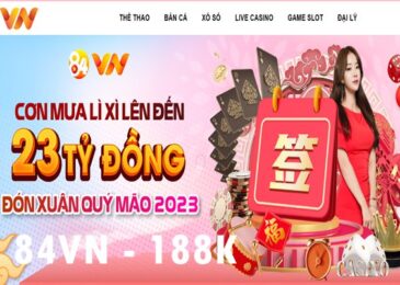 84VN tặng 188K – món quà đầy hấp dẫn từ nhà cái uy tín