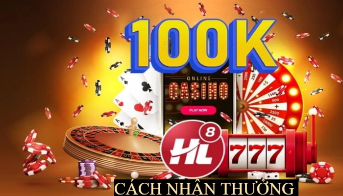 Hl tặng 100k cách nhận