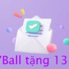 7Ball tặng 131K – Nhận thưởng lớn khi đăng ký thành viên