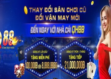 QH88 tặng 100K: Đăng ký nhận ngay quà tặng siêu hấp dẫn