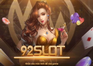 92Slot – Cổng game mới nhưng hoàn hảo về chất lượng